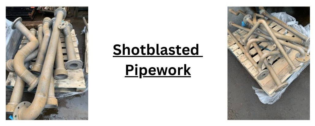 Shotblasted Pipework